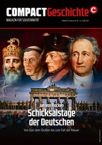 COMPACT-Geschichte 12: Schicksalstage der Deutschen