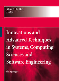 Innovations and Advanced Techniques in Systems, Computing Sciences and Software Engineering