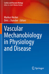 Vascular Mechanobiology in Physiology and Disease