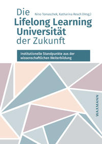 Die Lifelong Learning Universität der Zukunft