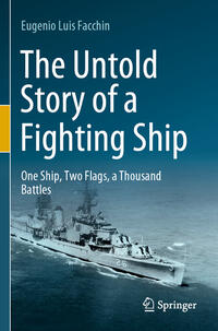 The Untold Story of a Fighting Ship