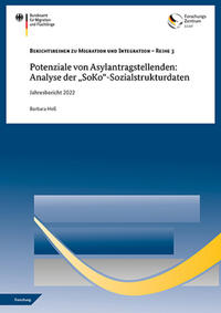 Potenziale von Asylantragstellenden: Analyse der „SoKo“-Sozialstrukturdaten