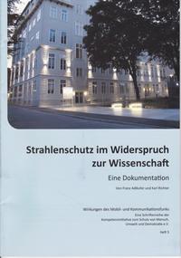 Strahlenschutz im Widerspruch zur Wissenschaft