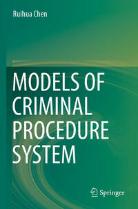 Models of Criminal Procedure System