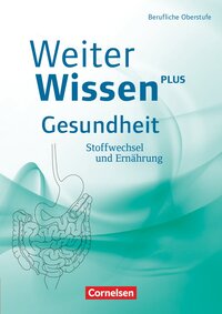 Weiterwissen - Gesundheit - Neubearbeitung