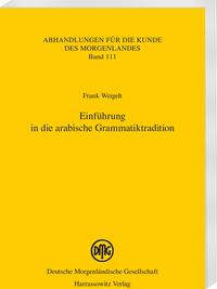 Einführung in die arabische Grammatiktradition