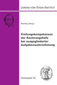 Prüfungskompetenzen der Rechnungshöfe bei ausgegliederter Aufgabenwahrnehmung