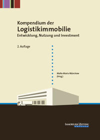 Kompendium der Logistikimmobilie