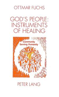 God's People: Instruments of Healing