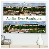 Ausflug Burg Burghausen (hochwertiger Premium Wandkalender 2025 DIN A2 quer), Kunstdruck in Hochglanz