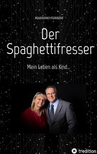 Der Spaghettifresser