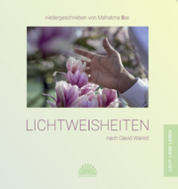 Lichtweisheiten nach David Wared