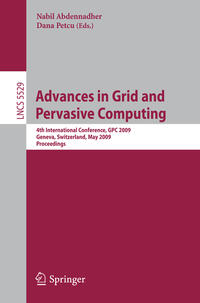 Advances in Grid and Pervasive Computing