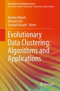 Evolutionary Data Clustering: Algorithms and Applications