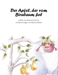 Der Apfel, der vom Birnbaum fiel