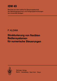 Strukturierung von flexiblen Bediensystemen für numerische Steuerungen