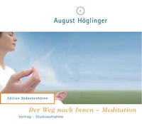 Der Weg nach Innen - Meditation - VortragsCD