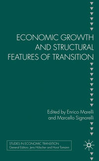 Economic Growth and Structural Features of Transition