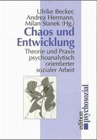 Chaos und Entwicklung