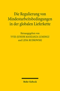 Die Regulierung von Mindestarbeitsbedingungen in der globalen Lieferkette