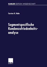 Segmentspezifische Kundenzufriedenheitsanalyse