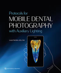 Protocols for Mobile Dental Photography with Auxiliary Lighting