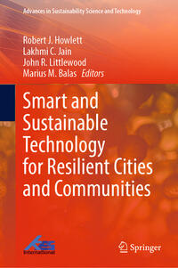 Smart and Sustainable Technology for Resilient Cities and Communities