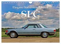 SLC Eleganz hat einen Namen (Wandkalender 2025 DIN A4 quer), CALVENDO Monatskalender