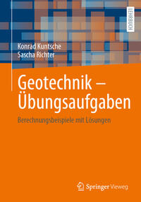 Geotechnik – Übungsaufgaben