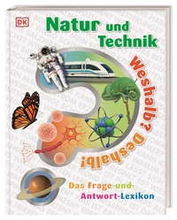 Weshalb? Deshalb! Natur und Technik