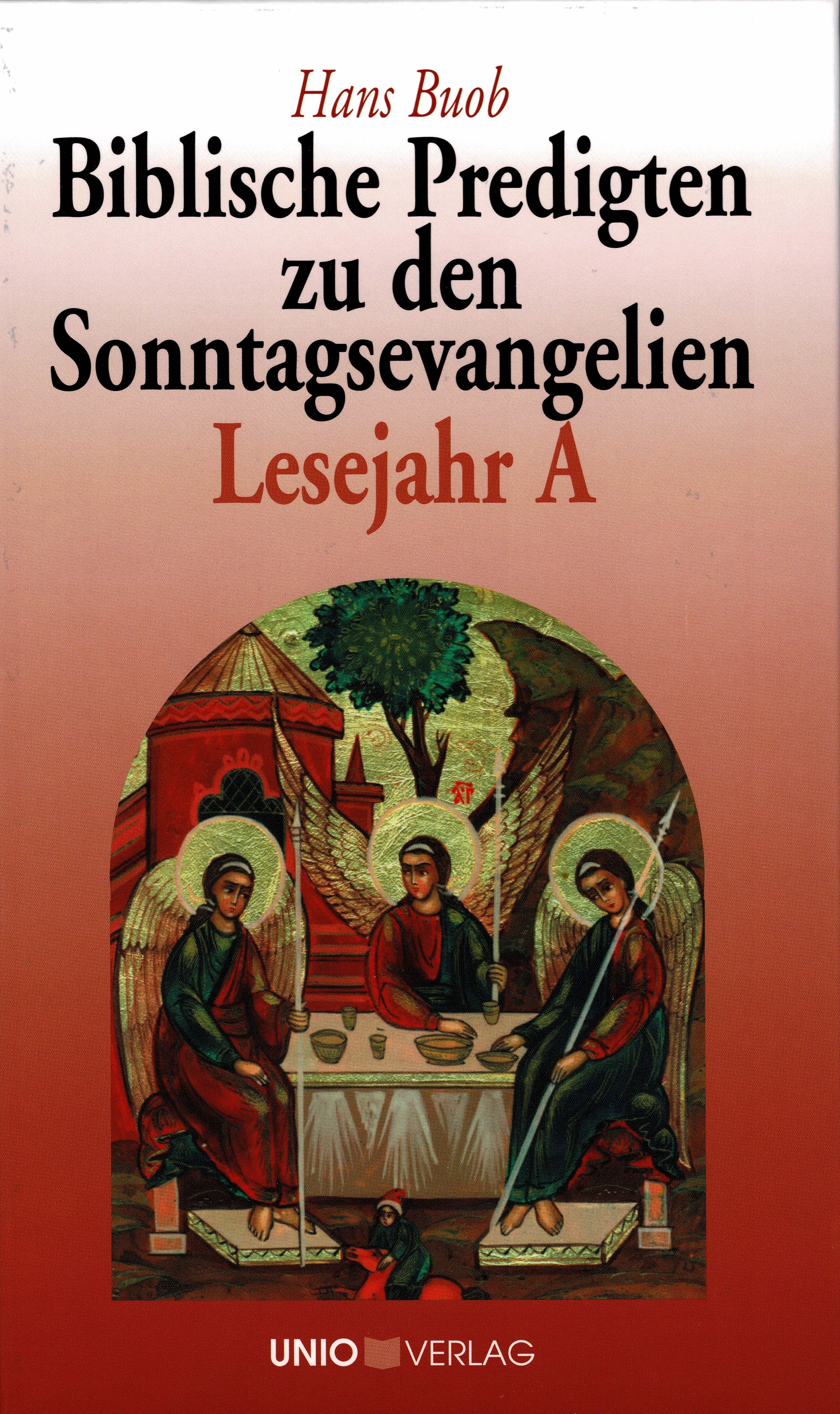 Biblischen Predigten zu den Sonntagsevangelien 3er Bundle: Lesejahr A, B und C