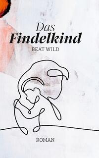 Das Findelkind