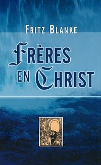 Frères en Christ