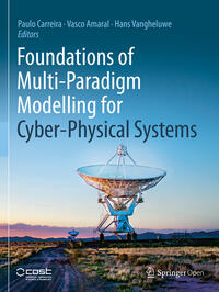 Foundations of Multi-Paradigm Modelling for Cyber-Physical Systems