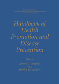 Handbook of Health Promotion and Disease Prevention