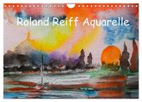 Roland Reiff Aquarelle (Wandkalender 2025 DIN A4 quer), CALVENDO Monatskalender