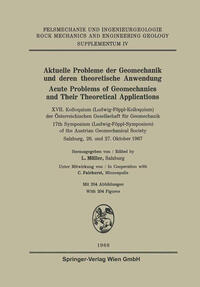 Aktuelle Probleme der Geomechanik und Deren theoretische Anwendung / Acute Problems of Geomechanics and Their Theoretical Applications