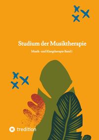 Studium der Musiktherapie