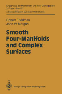 Smooth Four-Manifolds and Complex Surfaces