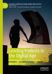 Leading Protests in the Digital Age