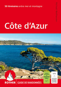 Côte d'Azur (Rother Guide de randonnées)