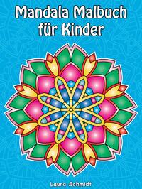 Mandala Malbuch für Kinder