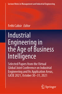 Industrial Engineering in the Age of Business Intelligence