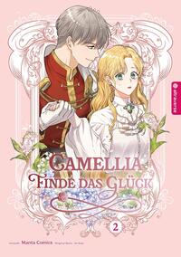 Camellia – Finde das Glück 02