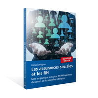 Les assurances sociales et les RH