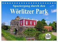 Spaziergang durch den Wörlitzer Park (Tischkalender 2025 DIN A5 quer), CALVENDO Monatskalender