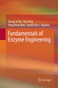 Fundamentals of Enzyme Engineering