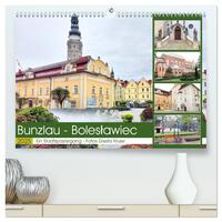 Bunzlau - Boleslawiec - Ein Stadtspaziergang (hochwertiger Premium Wandkalender 2025 DIN A2 quer), Kunstdruck in Hochglanz