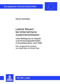 Latente Steuern bei Unternehmenszusammenschlüssen