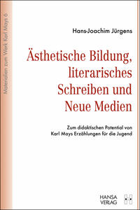 Ästhetische Bildung, literarisches Schreiben und Neue Medien